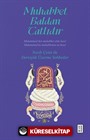 Muhabbet Baldan Tatlıdır