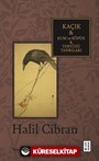 Kaçık - Kum ve Köpük - Yeryüzü Tanrıları