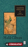 Vadinin Perileri - Kırık Kanatlar