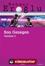 Son Gezegen / Varlıklar 2