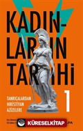Kadınların Tarihi 1 (Karton Kapak)