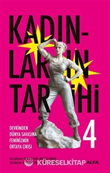 Kadınların Tarihi 4 (Karton Kapak)