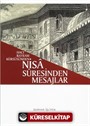 Hacı Bayram Kürsüsünden Nisa Suresinden Mesajlar