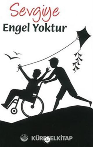 Sevgiye Engel Yoktur