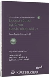 Bakara Sûresi Eşliğinde Kur'an Dilbilgisi 2
