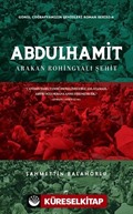 Abdülhamit Arakan Rohingyali Şehit
