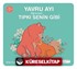 Yavru Ayı Öğreniyor Tıpkı Senin Gibi