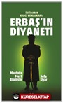 Erbaş'ın Diyaneti