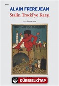 Stalin Troçki'ye Karşı