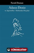 Adasız Deniz ve Aperatifler / Defterden Parçalar