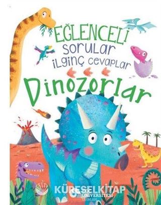 Eğlenceli Sorular İlginç Cevaplar Dinozorlar