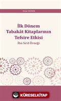 İlk Dönem Tabakat Kitaplarının Tefsire Etkisi