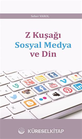 Z Kuşağı Sosyal Medya ve Din