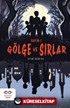 Kaven 1 / Gölge ve Sırlar