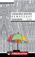 Yağmurlu Kentin Şemsiyesi
