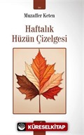 Haftalık Hüzün Çizelgesi