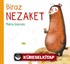 Biraz Nezaket
