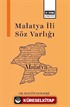 Malatya İli Söz Varlığı