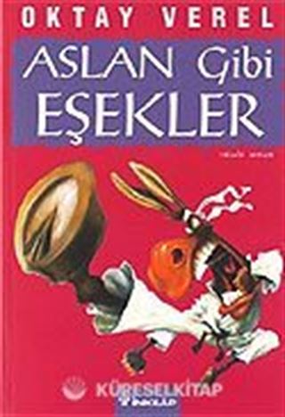 Aslan Gibi Eşekler