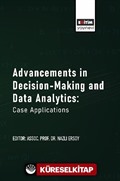 Advancements in Decision-Making and Data Analytics: Case Applications