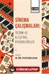 Sinema Çalışmaları: Teorik ve Eleştirel Perspektifler