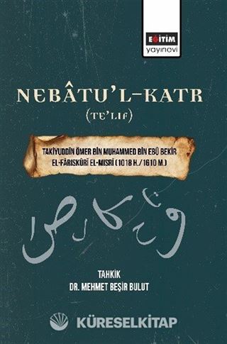 Nebatu'l-Katr (Te'lif)