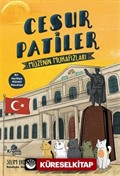 Cesur Patiler: Müzenin Muhafızları