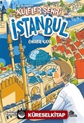 Kuleler Şehri İstanbul