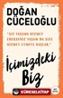 İçimizdeki Biz