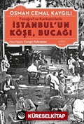 Fotoğraf Ve Karikatürlerle İstanbul'un Köşe, Bucağı
