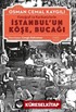 Fotoğraf Ve Karikatürlerle İstanbul'un Köşe, Bucağı