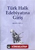 Türk Halk Edebiyatına Giriş