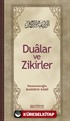 Dualar ve Zikirler