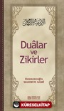 Dualar ve Zikirler
