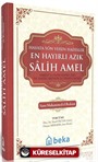 En Hayırlı Azık Salih Amel