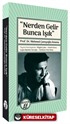 Nerden Gelir Bunca Işık