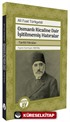 Osmanlı Ricaline Dair İşitilmemiş Hatıralar
