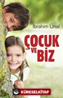 Çocuk ve Biz