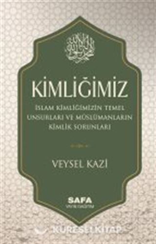 Kimliğimiz