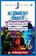 Ali Şükrü Bey Cinayeti Faili Meçhul Mü, Faili Malum Mu? / Tarihin Gerçek Yüzü 12