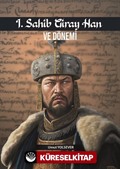I. Sahib Giray Han ve Dönemi