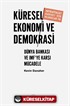 Küresel Ekonomi ve Demokrasi