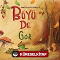 Büyü De Gör