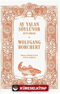 Ay Yalan Söylüyor