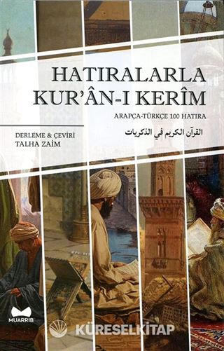 Hatıralarla Kur'an-ı Kerim
