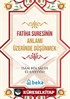 Fatiha Suresinin Anlamı Üzerinde Düşünmek
