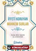 İffeti Koruyan Muhkem Surlar