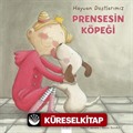 Hayvan Dostlarımız - Prensesin Köpeği