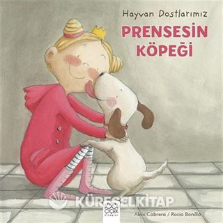 Hayvan Dostlarımız - Prensesin Köpeği