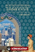 Seküler Dünyada Tasavvuf